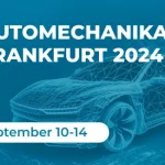 Welcome to Automechanika Frankfurt 2024!